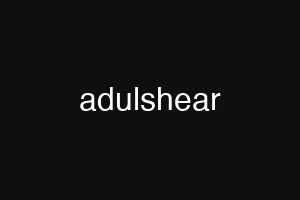 adulshear