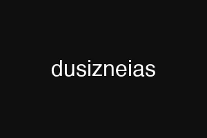 dusizneias