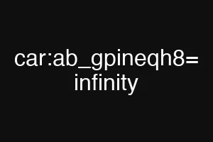 car:ab_gpineqh8= infinity