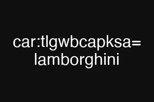 car:tlgwbcapksa= lamborghini