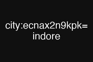city:ecnax2n9kpk= indore