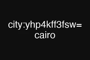 city:yhp4kff3fsw= cairo