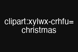 clipart:xylwx-crhfu= christmas