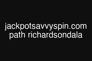 jackpotsavvyspin.com path richardsondala